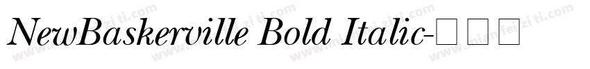 NewBaskerville Bold Italic字体转换